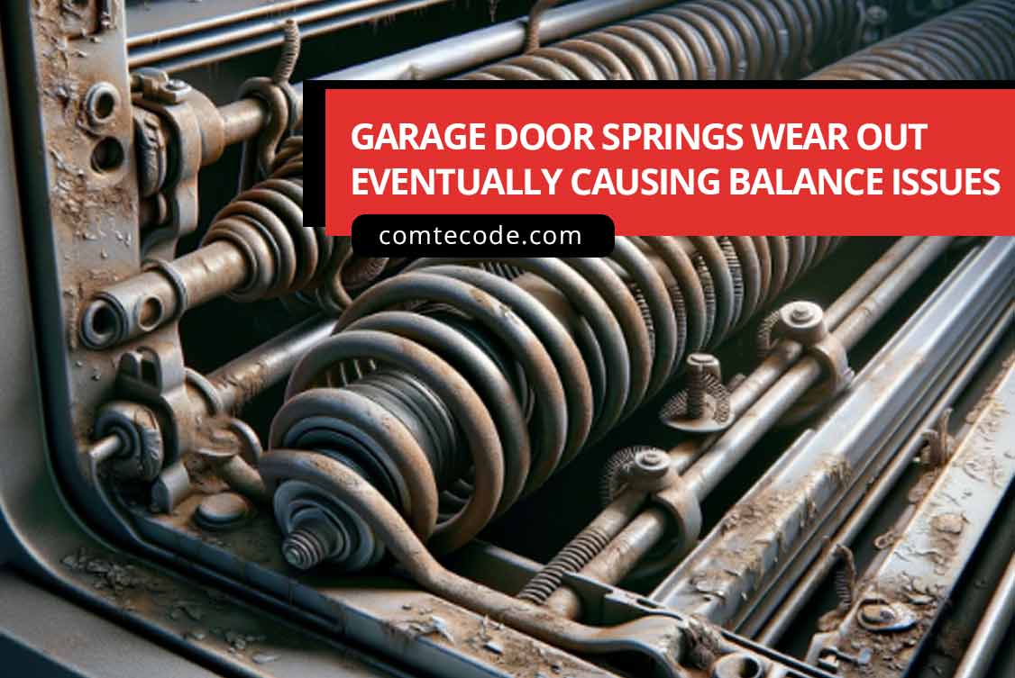 Garage door springs wear out eventually causing balance issues
